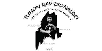 Filipino Combat Systems Seminar with Tuhon Ray Dionaldo primary image