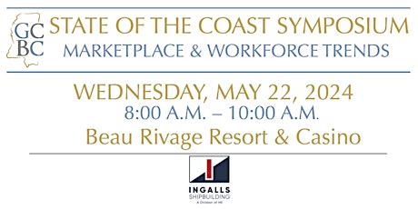 2024 State of the Coast Symposium - Marketplace & Workforce Trends