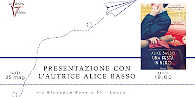 Imagem principal do evento Presentazione con l'autrice Alice Basso