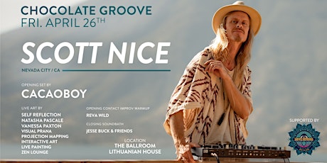 Chocolate Groove presents: Scott Nice - Live in Toronto