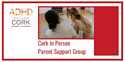 Imagem principal do evento Cork - In Person Parent Support Group