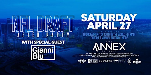 Annex Saturdays NFL Draft After Party w/ Gianni Blu on Saturday, April 27