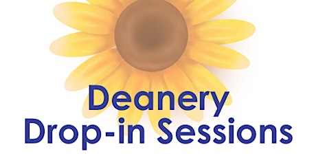 Deanery Drop In Session - Ipswich