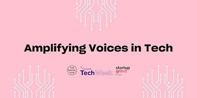 Hauptbild für Amplifying Voices  in Tech