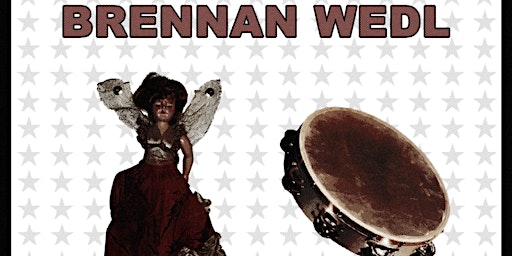 Imagem principal do evento Brennan Wedl w/ Comet + Superswell