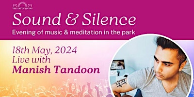 Primaire afbeelding van Sound & Silence - Evening of Music and Meditation in the park