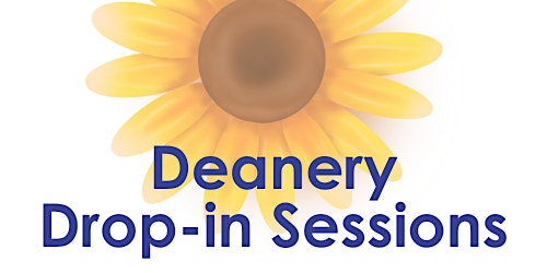 Deanery Drop In Session - Saxmundham evening session primary image