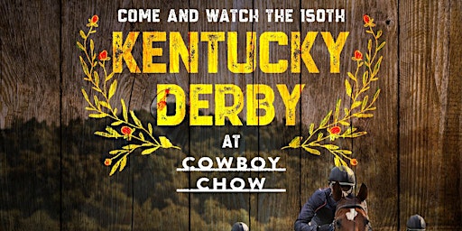 Primaire afbeelding van Kentucky Derby Party at Cowboy Chow