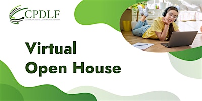 CPDLF Virtual Open House