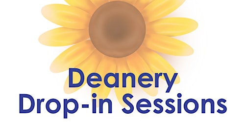Deanery Drop In Session - Brandon afternoon session primary image