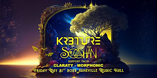 Imagem principal do evento KR3TURE + SOOHAN, Claraty, & Morphonic at Asheville Music Hall