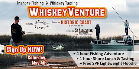 InShore Fishing WhiskeyVenture and Tasting