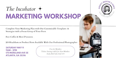 The Incubator: A Marketing Workshop primary image