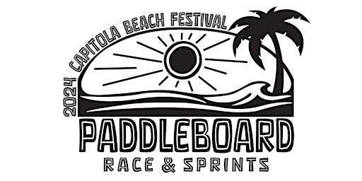 Primaire afbeelding van 2024 Capitola Beach Festival Paddleboard Race & Sprints