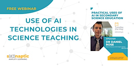 Use of AI Technologies in Secondary Science Education: Teacher Insights