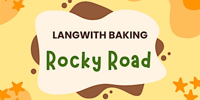 Imagem principal do evento Langwith Baking: Rocky Road