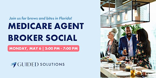 Imagem principal do evento Medicare Agent Broker Social | Guided Solutions