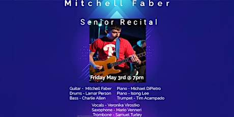 Mitchell Faber Senior Recital primary image