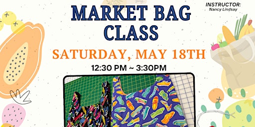 Market Bag Class primary image