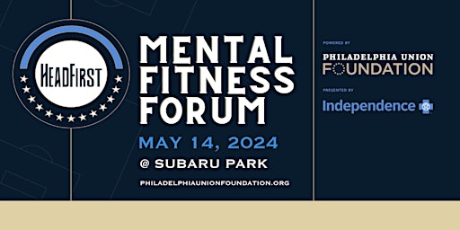 Primaire afbeelding van Philadelphia Union Foundation |HEADFIRST: Mental Fitness Forum