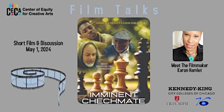 CECA Film Talks short:  "Imminent Checkmate"