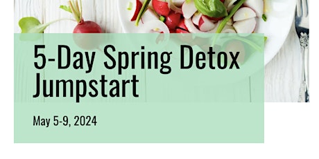 5-Day Spring Detox Jumpstart