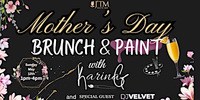 Image principale de Mother's Day Brunch & Paint with Karina G