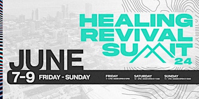 Healing Revival Summit 2024 primary image