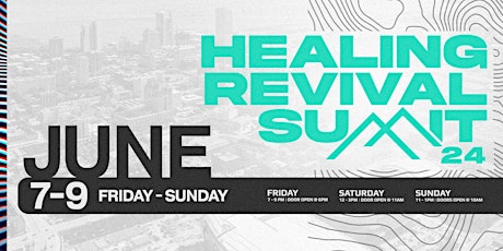 Healing Revival Summit 2024
