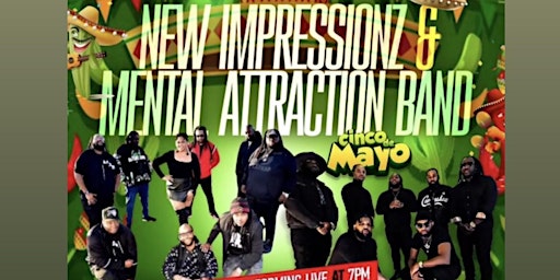 New Impressionz & Mental Attraction Band primary image