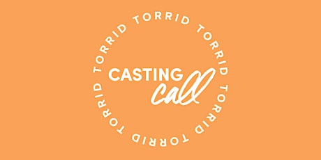 Torrid Hosts First Casting Call In Torrance To Kickoff Model Search