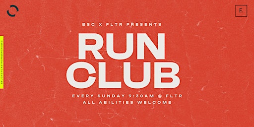 Immagine principale di BSC X FLTR Run Club 