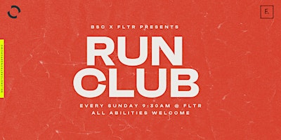 Image principale de BSC X FLTR Run Club