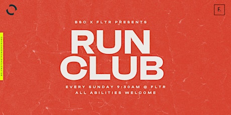 BSC X FLTR Run Club