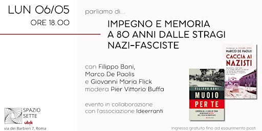 Imagem principal do evento Parliamo di... Impegno e memoria a 80 anni dalle stragi nazi-fasciste
