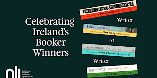 Imagem principal do evento Celebrating Ireland’s Booker Winners