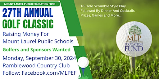 Immagine principale di 27th Annual MLPEF Golf Classic for Mount Laurel Schools 