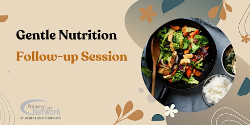 Hauptbild für Gentle Nutrition- Follow Up Session June 2024