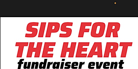 Sips for Evelyn’s Heart Foundation