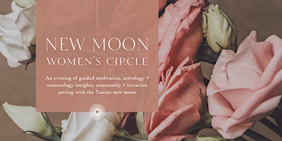 Imagem principal do evento Women's Circle - Taurus New Moon