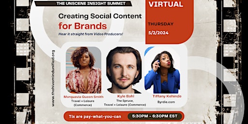 The Unscene Insight Summit:  Creating Social Content for Brands primary image