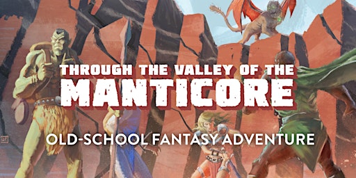 Imagem principal do evento Shadowdark RPG - Through the Valley of the Manticore