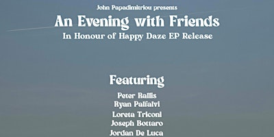 Imagem principal do evento John Papadimitriou Presents: An Evening with Friends