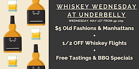 Whiskey Wednesday at Underbelly primary image