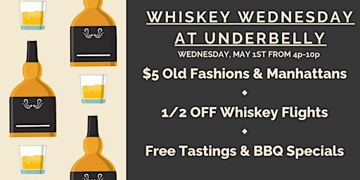 Imagem principal do evento Whiskey Wednesday at Underbelly