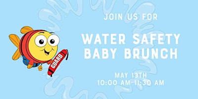 Imagem principal do evento Water Safety Baby Brunch