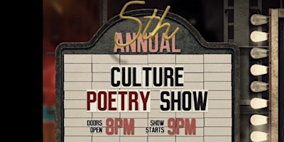 The 5th Annual Culture Poetry Show primary image