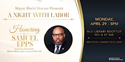 Mayor Muriel Bowser Presents A Night With Labor primary image