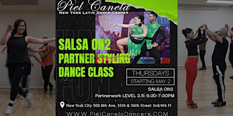 Salsa On2 Partnerwork Dance Class, Level 3.5 Intermediate-Advanced