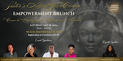 Primaire afbeelding van 2nd Annual Sisters Adjust Your Crown ~ Empower Brunch